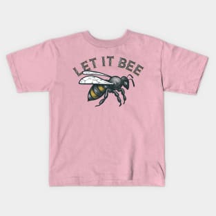 Let it Bee Artwork Kids T-Shirt